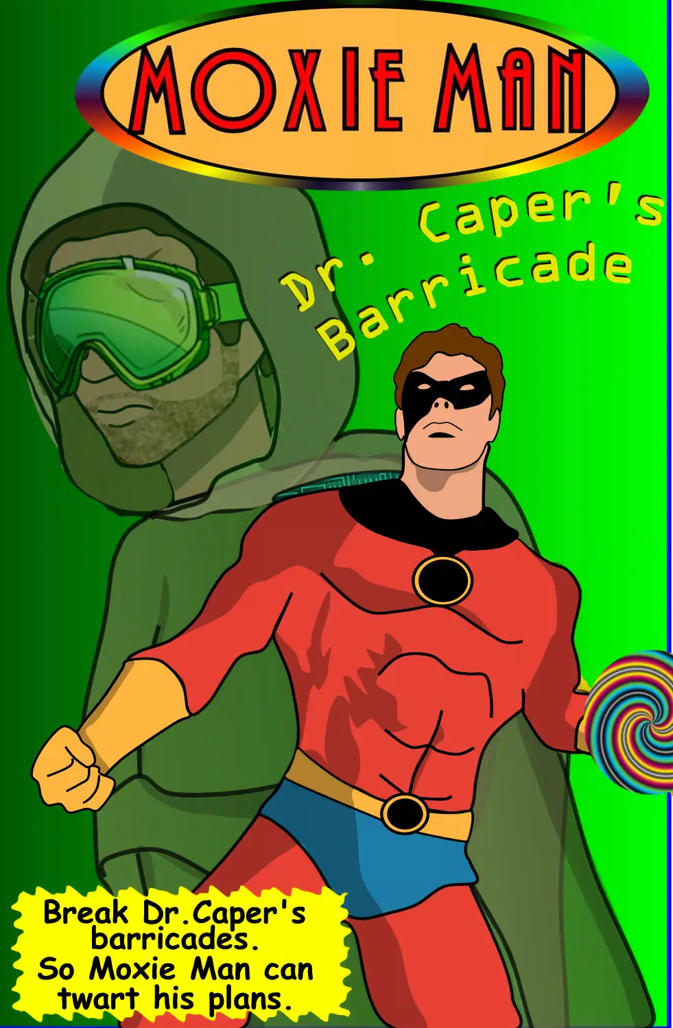 Dr. Caper's Blockade Super Hero Adventure Mulberry Park Elgin image 1