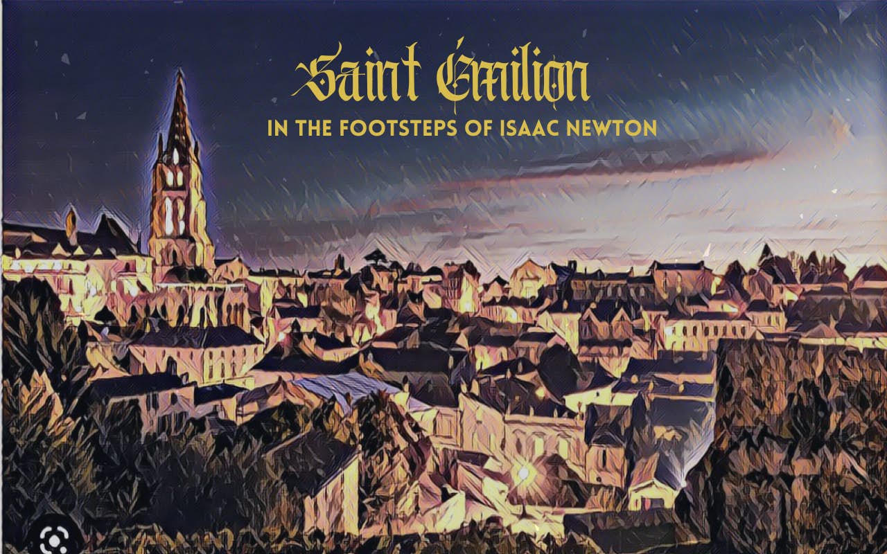 Saint Emilion: In the footsteps of Isaac Newton image