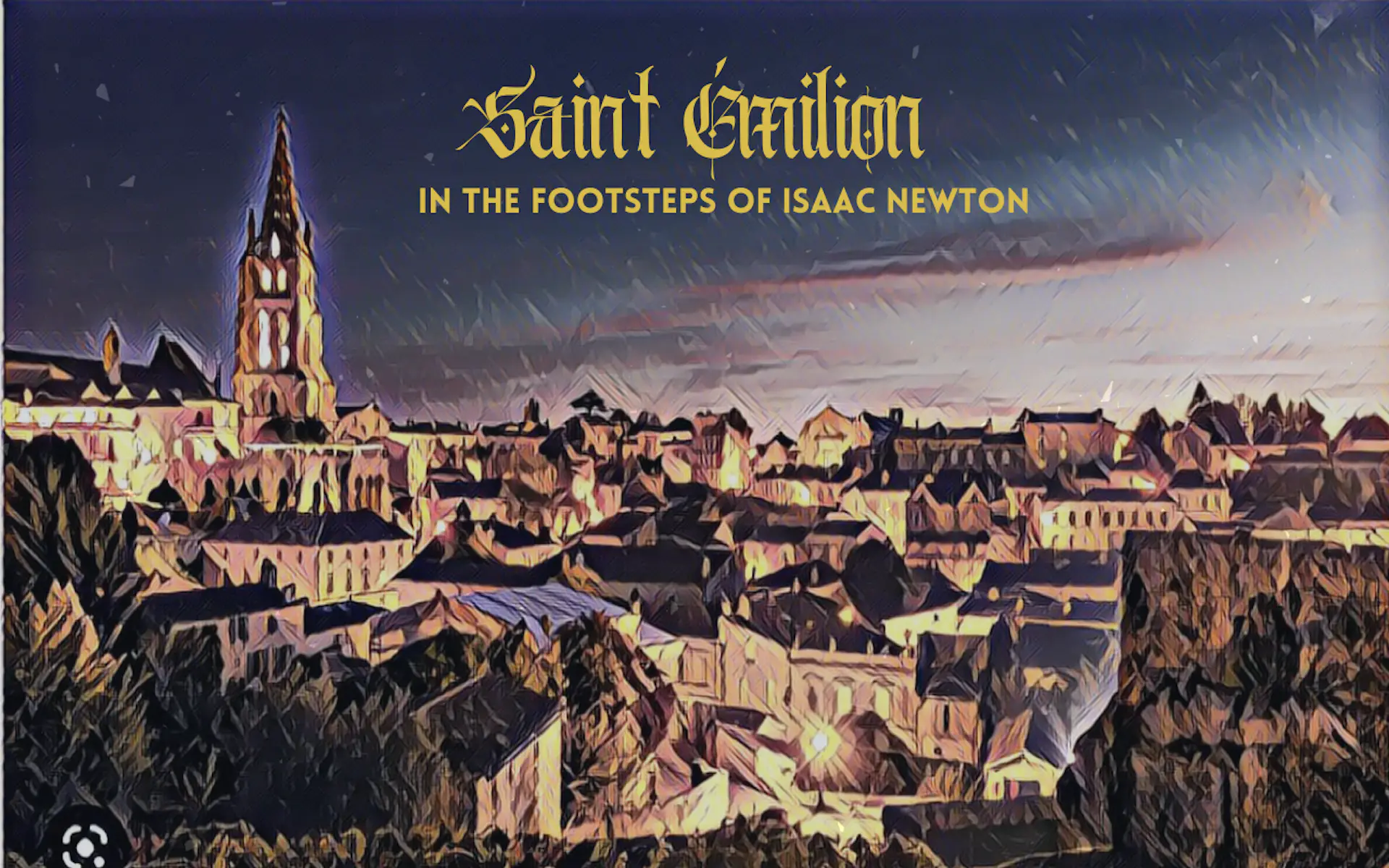 Saint Emilion: In the footsteps of Isaac Newton image 1