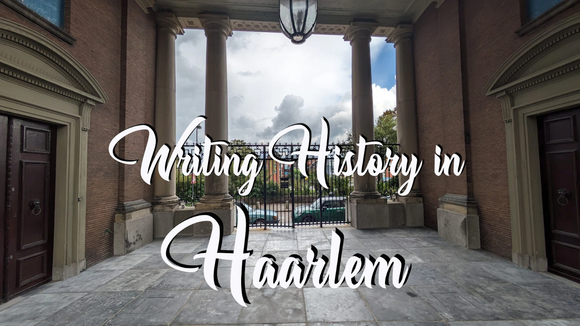 Writing history in Haarlem