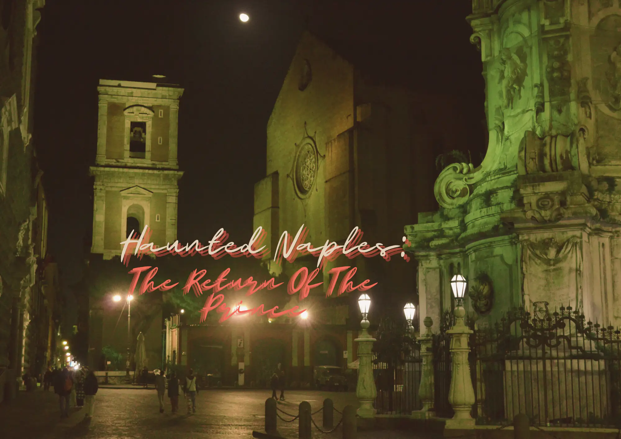 Haunted Naples: The Alchemist Prince image 1