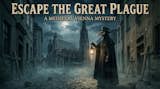 Escape the Great Plague: A Medieval Vienna Mystery