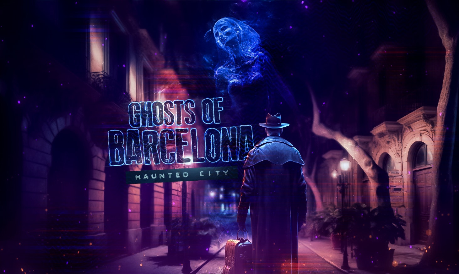 Ghosts of Barcelona: Haunted Inspiration (audio stories)