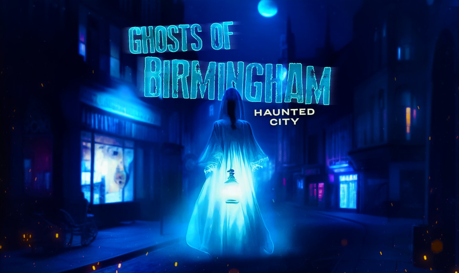 Ghosts of Birmingham: Haunted City