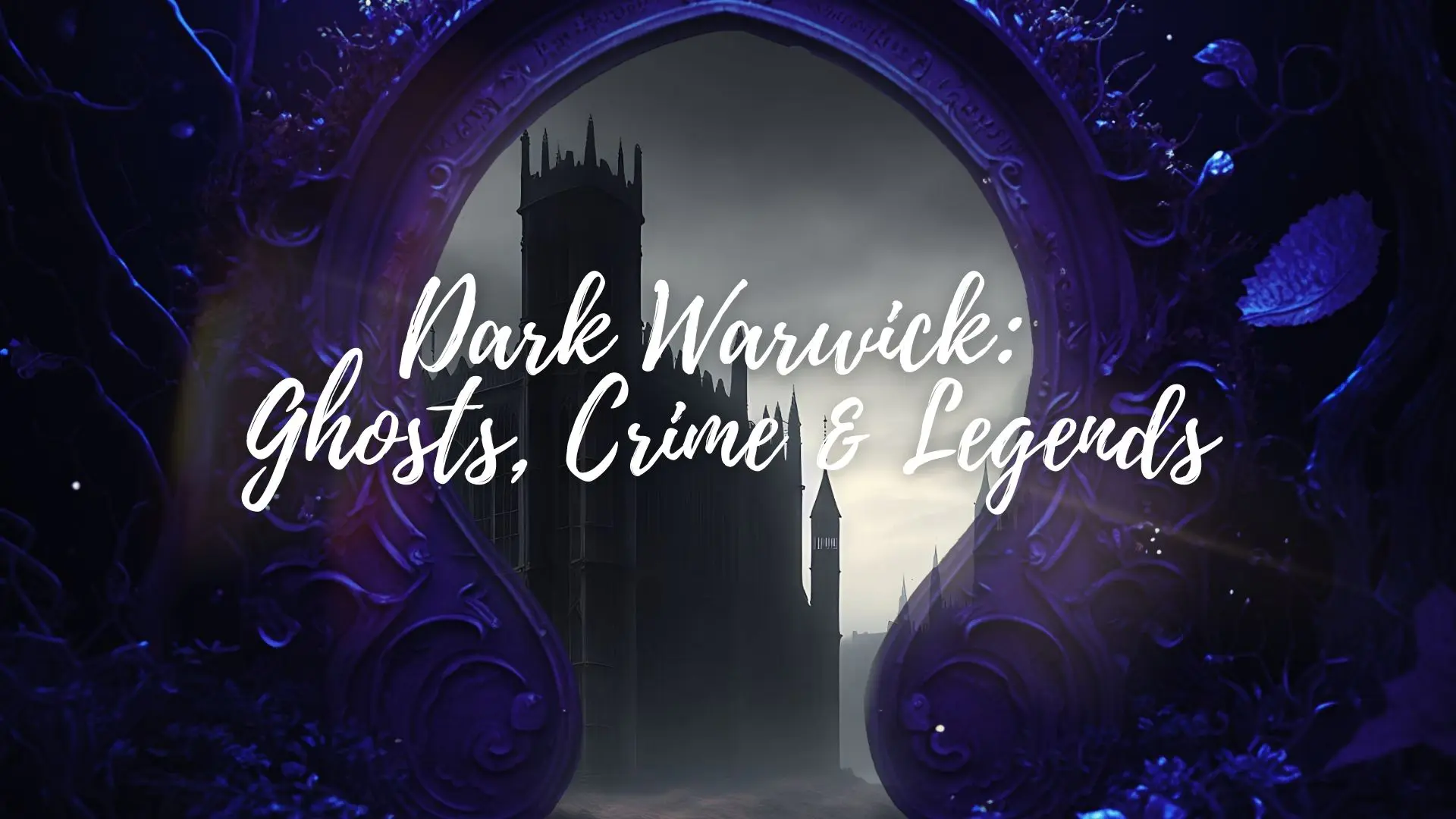 Dark Warwick: Ghosts, Crime & Legends Walking Tour & Escape Game image 1