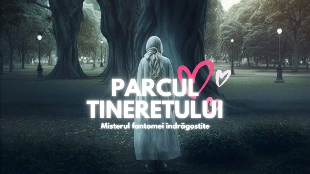 Tineretului Park, Bucharest: The mystery of the ghost in love