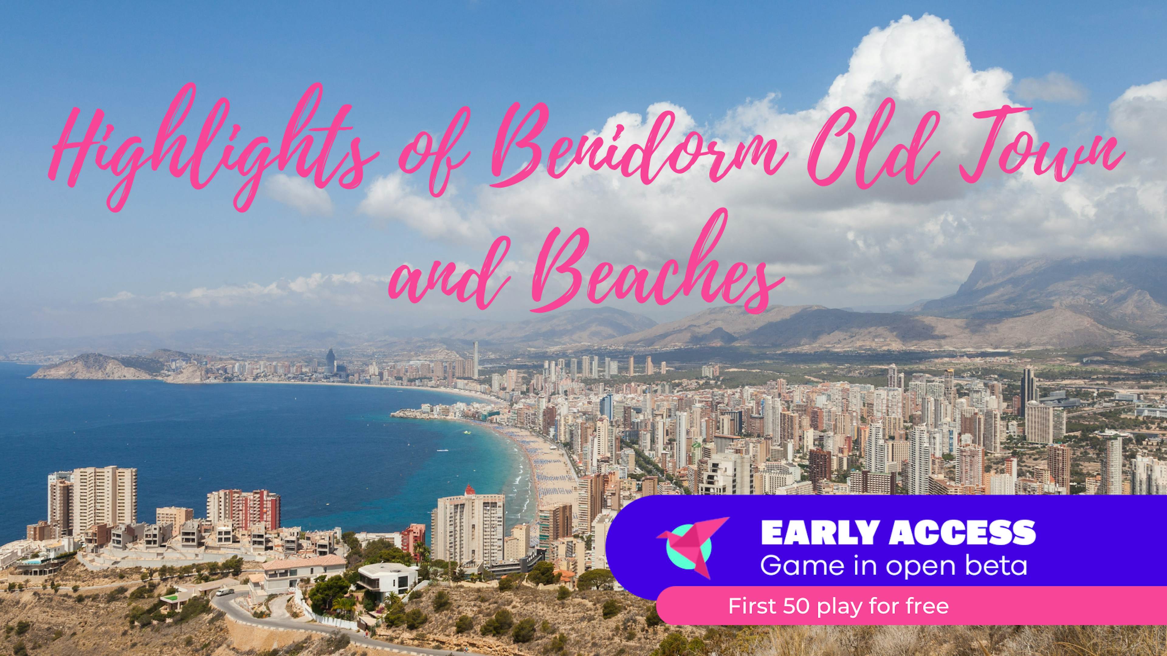 Highlights of Benidorm Old Town and Beaches