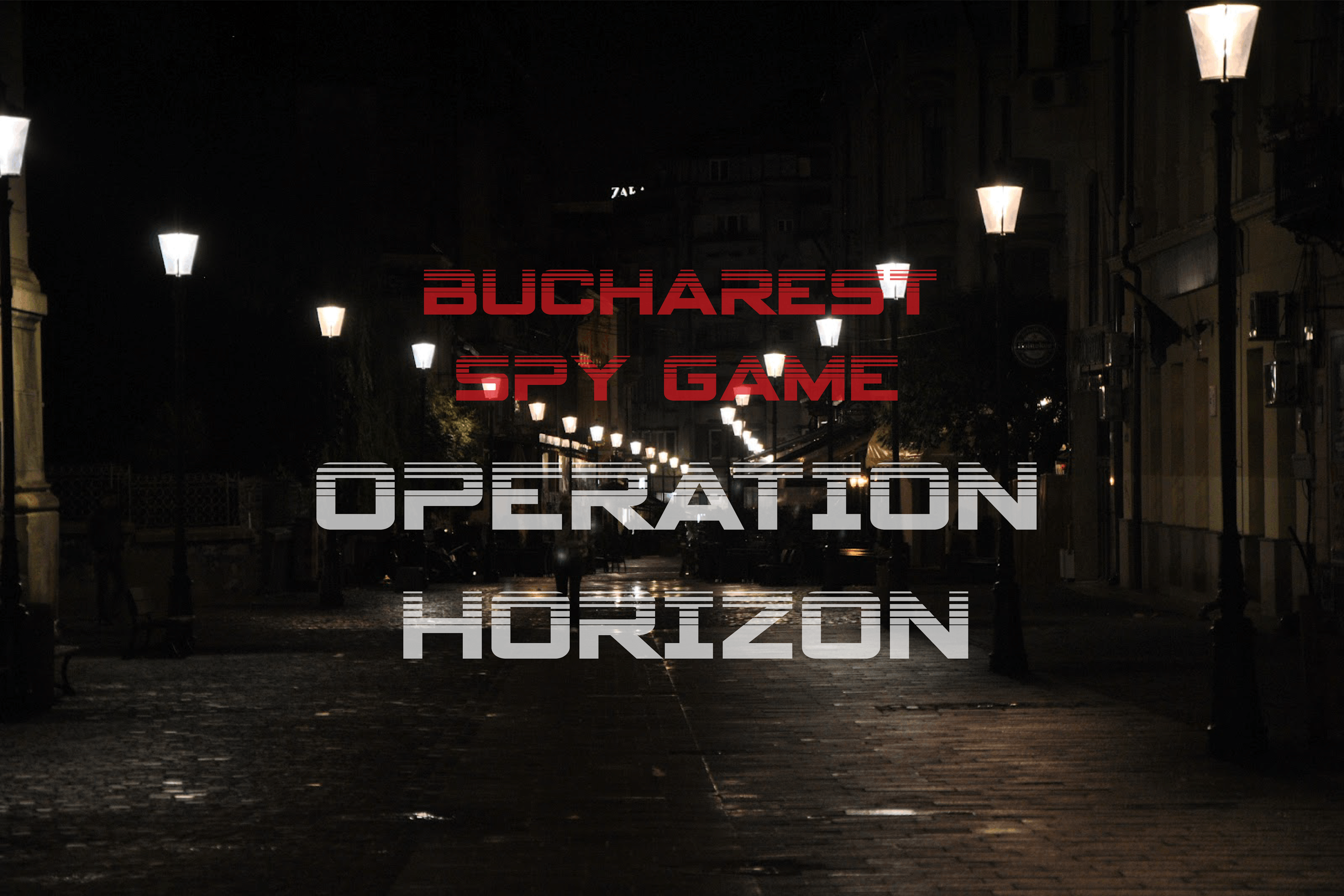 Bucharest Spy Game - Operation Horizon Ep.1 image